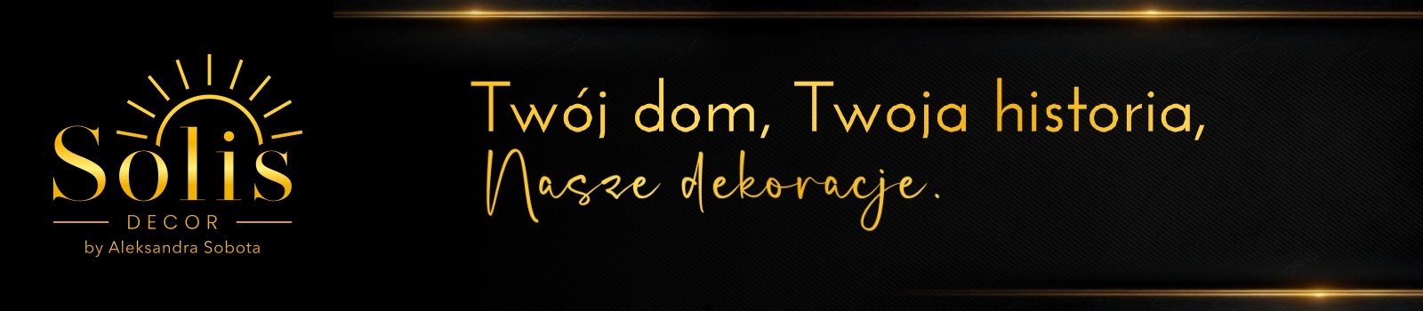 Baner 1 - Solis Decor